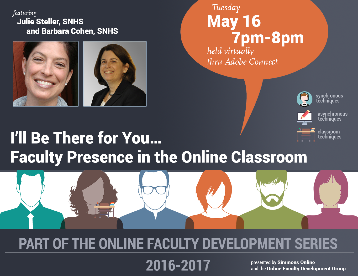 Promotional image for ’ll Be There for You…Faculty Presence in the Online Classroom